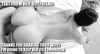 Text snap from bull - keeping hotwife until tomorrow gif caption