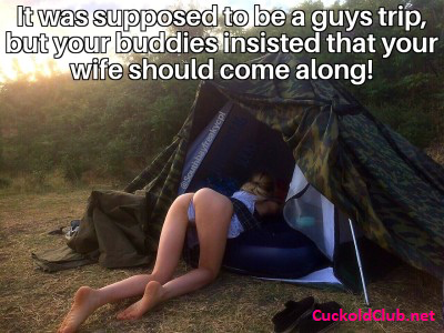 Hotwife on guys camping trip