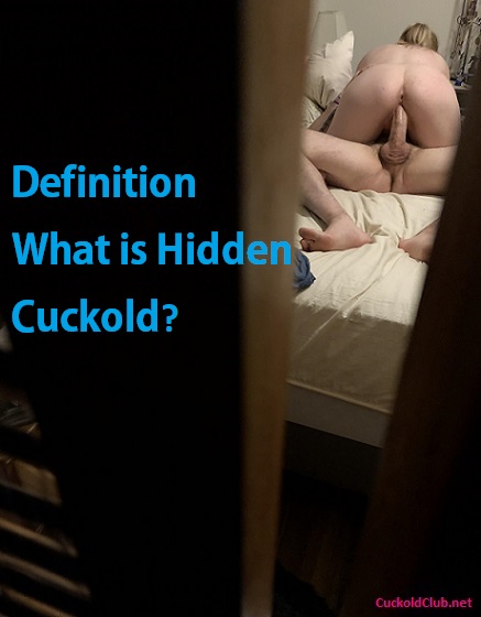 Cuckold Hidden
