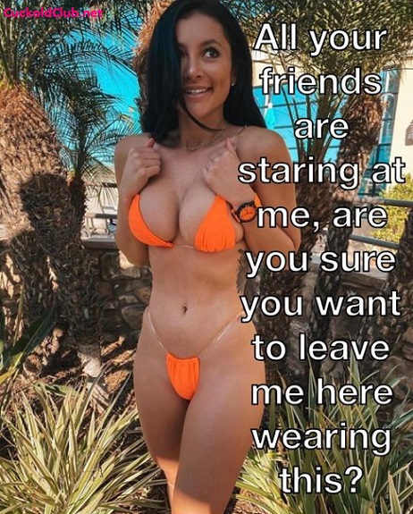 Leaving wife in bikini with friends