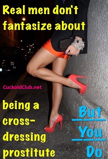 Crossdressing prostitute caption
