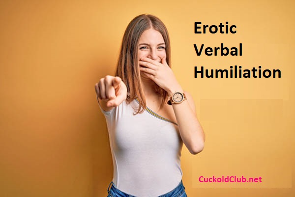 Definition - What’s Erotic Verbal Humiliation?