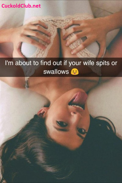 Wife spits or swallows text message