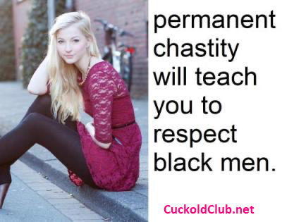 Chastity for White boys to learn and respect