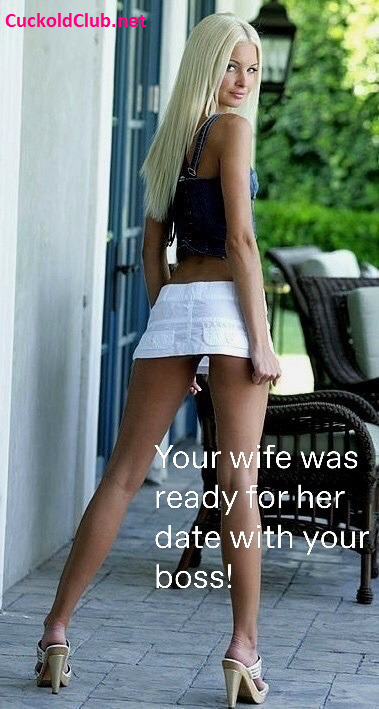Wife with mini-skirt for your boss