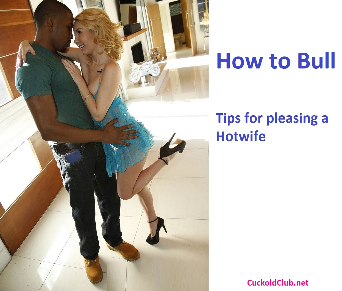 How to Bull - Tips for pleasing a Hotwife
