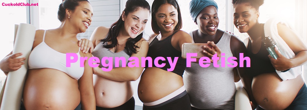 Definition - What is Pregnancy Fetish?
