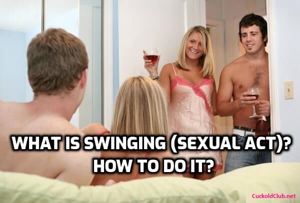 Definition - What is Swinging (Sexual Act) How to do it