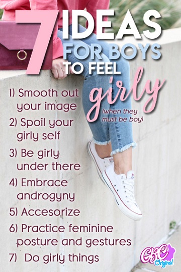 How to Feel More Girly 7 Ideas for Sissies