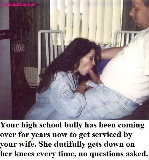 High school Bully still fucking beta's wife
