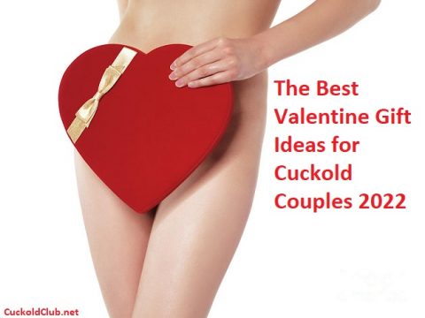 The Best Valentine Gift Ideas for Cuckold Couples 2022