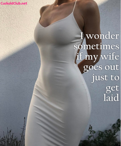 Wife with see-through dress going out to get laid