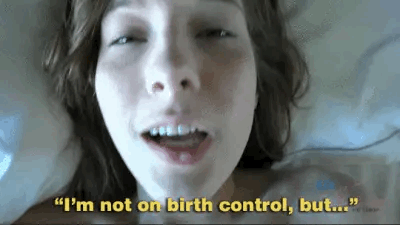 Hotwife not on birth control
