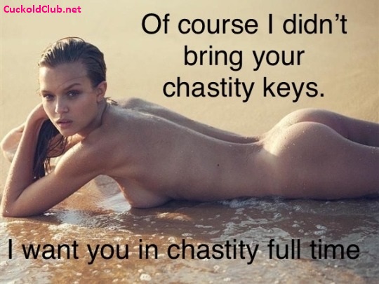 No keys for the caged husband on - The Most Abasing Chastity Captions on Vacation 2022