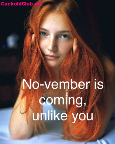 No-vember is coming