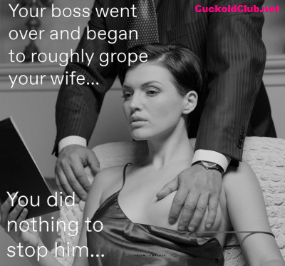Boss groping beta husband's wife